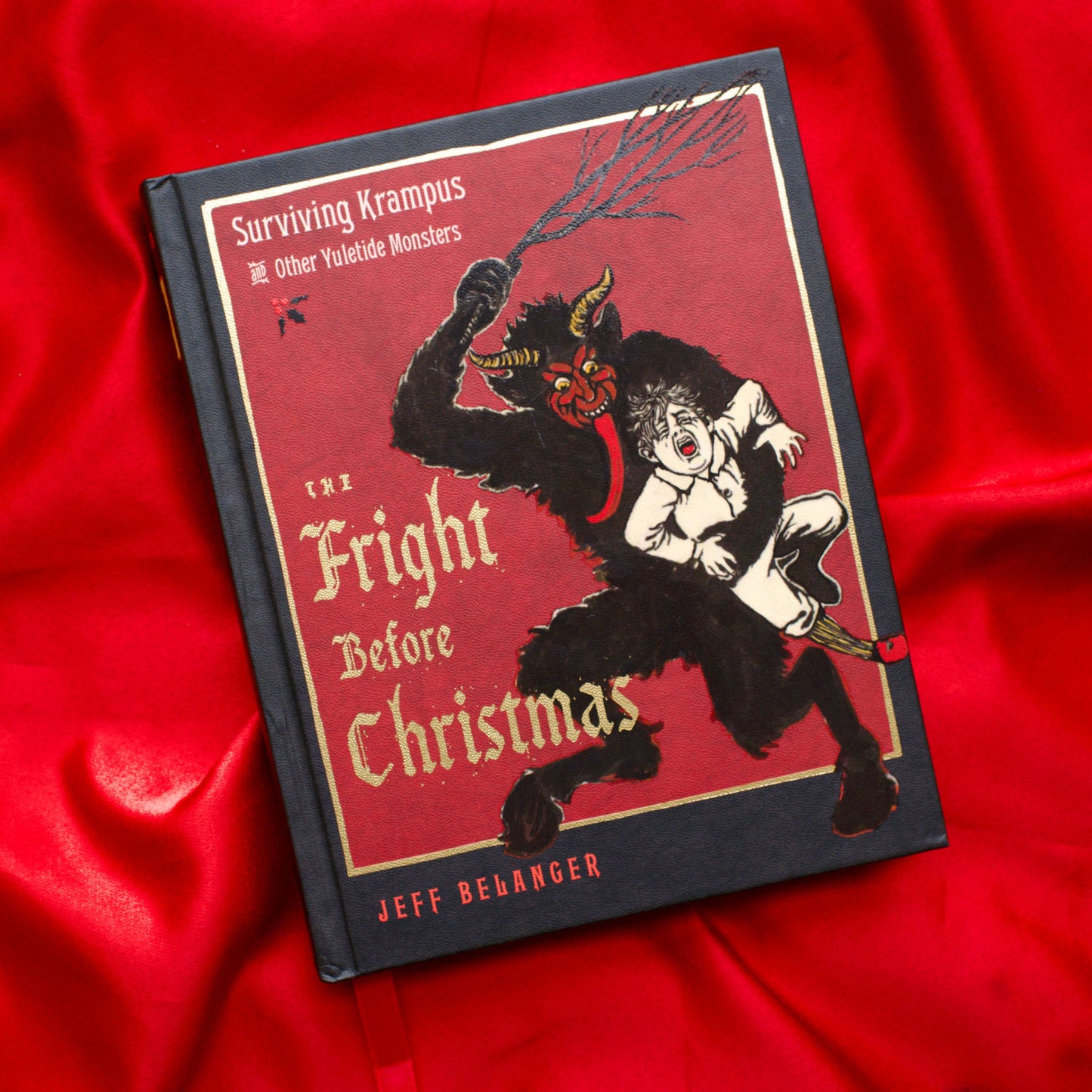 Book - The Fright Before Christmas: Krampus