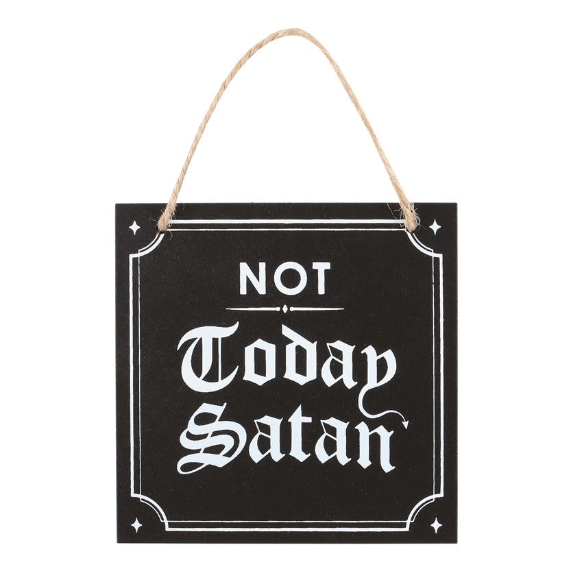 Sign - Not Today Satan - Wolf Moon