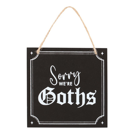 Sign - Sorry We're Goths - Wolf Moon